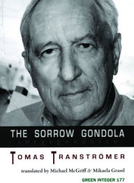 Title: The Sorrow Gondola, Author: Tomas Tranströmer