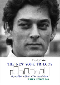 Title: The New York Trilogy: City of Glass/Ghosts/The Locked Room, Author: Paul Auster