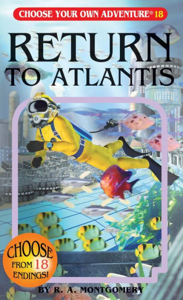 Return to Atlantis (Choose Your Own Adventure #18)