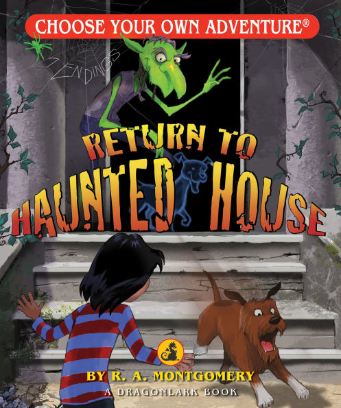 Return to Haunted House (Choose Your Own Adventure: A Dragonlark Book)