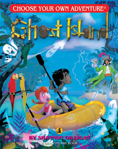 Ghost Island (Choose Your Own Adventure: A Dragonlark Book)