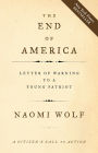 The End of America: A Letter of Warning To A Young Patriot