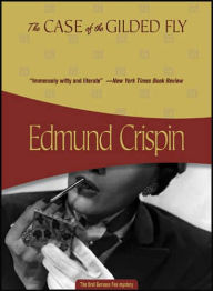 Title: The Case of the Gilded Fly, Author: Edmund Crispin