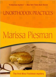 Title: Unorthodox Practices, Author: Marissa Piesman