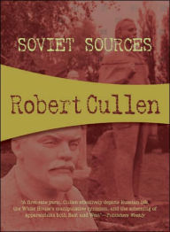 Title: Soviet Sources, Author: Robert Cullen