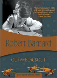 Title: Out of the Blackout, Author: Robert Barnard