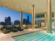 Title: City by Dallas: An Architectural Perspective of the Dallas, Texas Area, Author: LLC Panache Partners