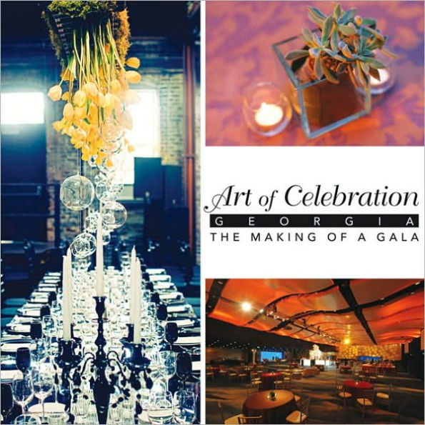 Art of Celebration Georgia: The Making of a Gala