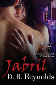 Title: Jabril (Vampires in America Series #2), Author: D B Reynolds