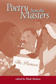 Title: Poetry from the Masters: The Pioneers, Author: Wade Hudson