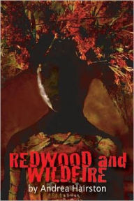 Title: Redwood and Wildfire, Author: Andrea Hairston