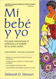 Title: Mi bebé y yo, Author: Deborah D. Stewart