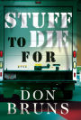 Stuff to Die For: A Novel