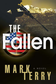 Title: The Fallen: A Derek Stillwater Thriller, Author: Mark Terry