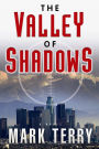 The Valley of Shadows: A Derek Stillwater Thriller