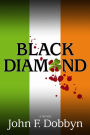 Black Diamond: A Novel