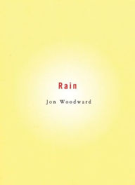 Title: Rain, Author: Jon Woodward