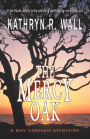 The Mercy Oak (Bay Tanner Series #8)