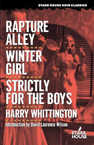 Rapture Alley / Winter Girl / Strictly for the Boys