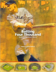 Title: Batting Four Thousand: Baseball in the Western Reserve, Author: Brad Sullivan