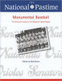 The National Pastime, Monumental Baseball, 2009