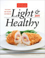 Light & Healthy 2011: The Year's Best Recipes Lightened Up