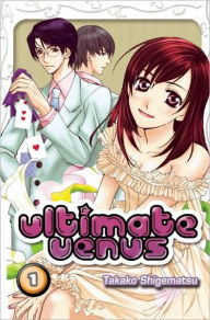 Title: Ultimate Venus, Volume 1, Author: Takako Shigematsu