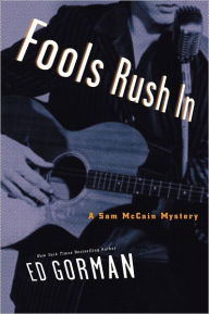 Title: Fools Rush In (Sam McCain Series #7), Author: Ed Gorman