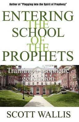 Entering the School of the Prophets