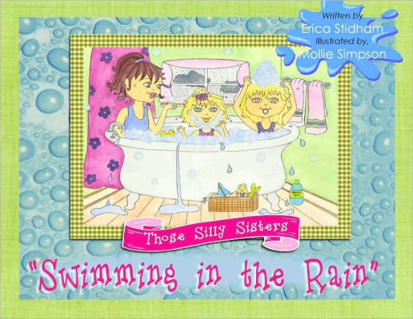 Those Silly Sisters - Swimming in the Rain
