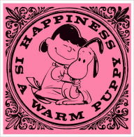 Title: Happiness Is a Warm Puppy, Author: Charles M. Schulz