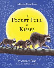 Title: Pocket Full of Kisses, Author: Audrey Penn