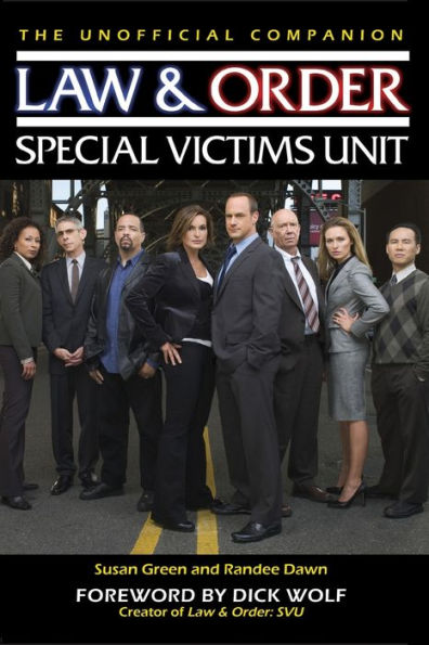 Law & Order: Special Victims Unit Unofficial Companion