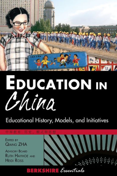 Education China: Educational History, Models, and Initiatives