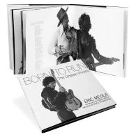 Title: Born to Run: The Unseen Photos, Author: Eric Meola