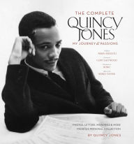 Title: The Complete Quincy Jones: My Journey & Passions, Author: Quincy Jones