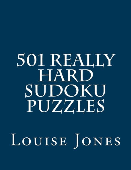 501 Really Hard Sudoku Puzzles