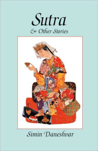 Title: Sutra and Other Stories, Author: Simin Daneshvar