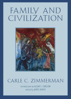 Family And Civilizationpaperback - 