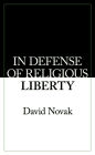 In Defense of Religious Liberty