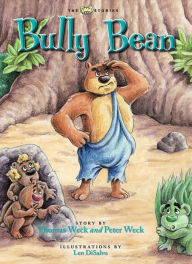 Title: Bully Bean, Author: Thomas Weck