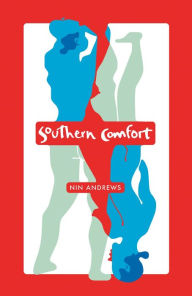 Title: Southern Comfort, Author: Nin Andrews