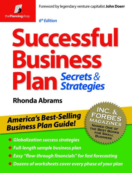 Successful Business Plan: Secrets & Strategies / Edition 6