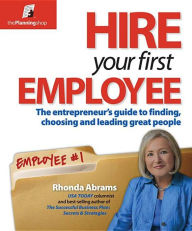 Title: Hire Your First Employee, Author: Rhonda Abrams