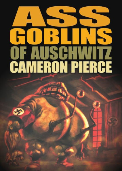 Ass Goblins of Auschwitz