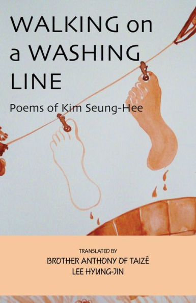 Walking on a Washing Line: Poems of Kim Seung-Hee