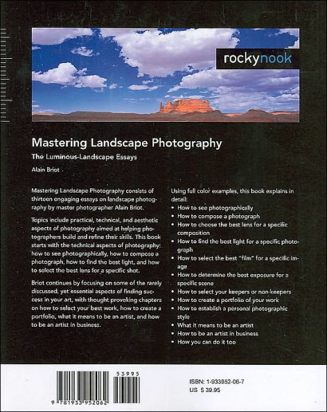 Mastering Landscape Photography: The Luminous Landscape Essays