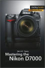 Mastering the Nikon D7000