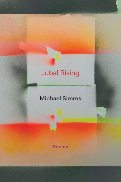 Jubal Rising: Poems: Poems