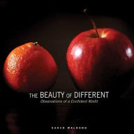 Title: The Beauty of Different: Observations of a Confident Misfit, Author: Karen Walrond